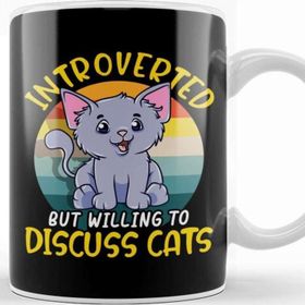 Baskı Dükkanı Cute Introverted But Willing to Discuss Cats Shy Kupa Bardak