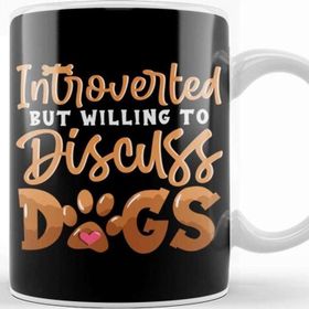 Baskı Dükkanı Cute Introverted But Willing to Discuss Dogs Kupa Bardak