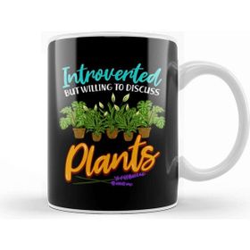 Baskı Dükkanı Cute Introverted But Willing To Discuss Plants Kupa Bardak