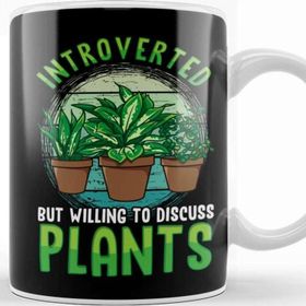 Baskı Dükkanı Cute Introverted But Willing To Discuss Plants Kupa Bardak
