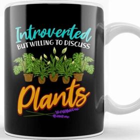 Baskı Dükkanı Cute Introverted But Willing To Discuss Plants Kupa Bardak