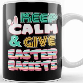 Baskı Dükkanı Cute Keep Calm & Give Easter Baskets Easter Bunny Beyaz 330 ml Porselen Kupa Bardak