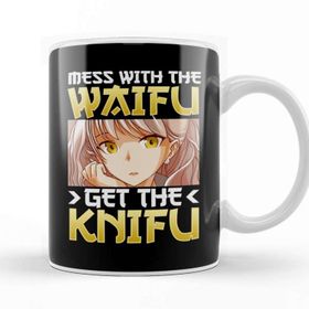 Baskı Dükkanı Cute Mess With the Waifu Get the Knifu Anime Kupa Bardak
