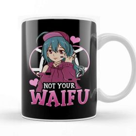 Baskı Dükkanı Cute Not Your Waifu Anime Girl Japanese Manga Porselen Beyaz Kupa