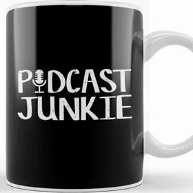 Baskı Dükkanı Cute Podcast Junkie Podcasting Podcasters Addict Kupa