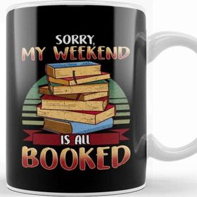 Baskı Dükkanı Cute Sorry my Weekend Is All Booked Bookworm Pun Kupa Bardak