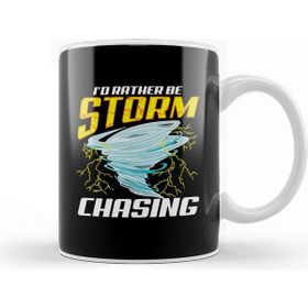 Baskı Dükkanı Cute Stormchaser Id Rather Be Storm Chasing Kupa