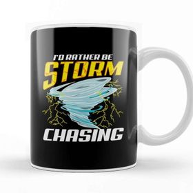 Baskı Dükkanı Cute Stormchaser Id Rather Be Storm Chasing Kupa