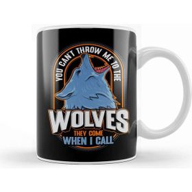Baskı Dükkanı Cute The Wolves They Come When I Call Wolf Pack Kupa