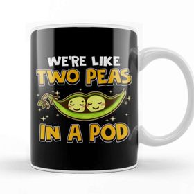 Baskı Dükkanı Cute We're Like Two Peas In A Pod Romantic Pun Beyaz 330 ml Porselen Kupa Bardak