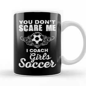 Baskı Dükkanı Cute You Don T Scare Me I Coach Girl S Soccer Beyaz 330 ml Porselen Kupa Bardak