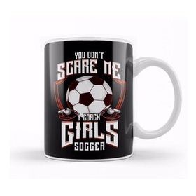Baskı Dükkanı Cute You Don't Scare Me I Coach Girls Soccer Beyaz 330 ml Porselen Kupa Bardak