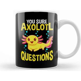 Baskı Dükkanı Cute You Sure Axolotl Questions Walking Fish Pun Kupa