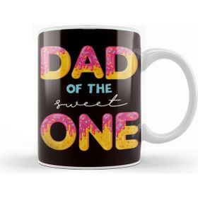 Baskı Dükkanı Dad of the Sweet One Baby Son Daughter Father Daddy Papa Kupa Bardak