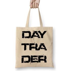Baskı Dükkanı Day Trader Bez Çanta