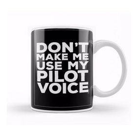 Baskı Dükkanı Do Not Make Me Use My Pilot Voice 02 Beyaz Porselen Kupa Bardak