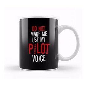 Baskı Dükkanı Do Not Make Me Use My Pilot Voice Beyaz Porselen Kupa Bardak