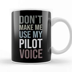 Baskı Dükkanı Do Not Make Me Use My Pilot Voice Beyaz Porselen Kupa Bardak