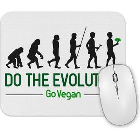 Baskı Dükkanı Do the Evolution Go Vegan Mouse Pad