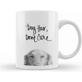 Baskı Dükkanı Dog Hair Dont Care Gifts For Everyone 01 Kupa Bardak