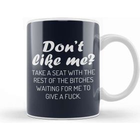 Baskı Dükkanı Don T Like Me Angsty Slogan Kupa Bardak