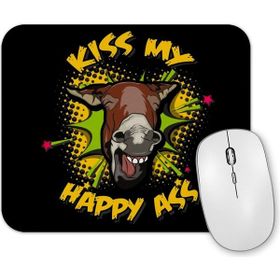 Baskı Dükkanı Donkey Jackass Kiss My Happy Ass Mouse Pad