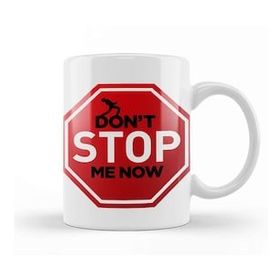 Baskı Dükkanı Dont Stop Me Now 06 Beyaz 330 ml Porselen Kupa Bardak
