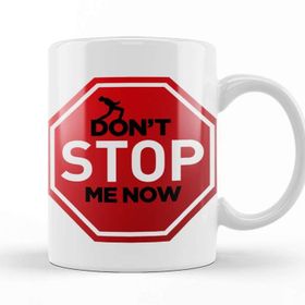 Baskı Dükkanı Dont Stop Me Now 06 Beyaz 330 ml Porselen Kupa Bardak