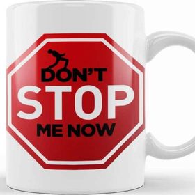Baskı Dükkanı Dont Stop Me Now 06 Beyaz 330 ml Porselen Kupa Bardak
