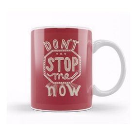 Baskı Dükkanı Dont Stop Me Now 07 Beyaz 330 ml Porselen Kupa Bardak