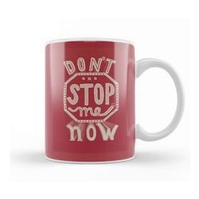 Baskı Dükkanı Dont Stop Me Now 07 Beyaz 330 ml Porselen Kupa Bardak