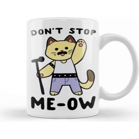 Baskı Dükkanı Don't Stop Me Ow Dont Stop Me Now Beyaz 330 ml Porselen Kupa Bardak
