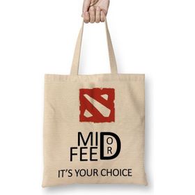 Baskı Dükkanı Dota 2 Mid or Feed Bez Çanta
