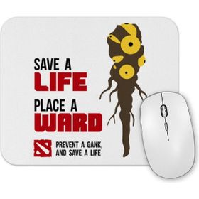 Baskı Dükkanı Dota 2 Save A Life Mouse Pad