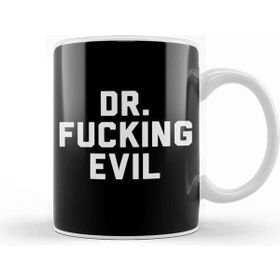 Baskı Dükkanı Dr Fucking Evil Porselen Beyaz Kupa Bardak