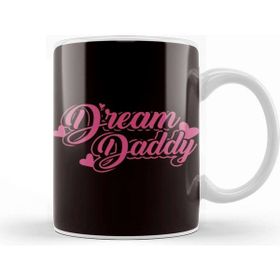 Baskı Dükkanı Dream Daddy Dad Father Papa Stepdad Poppa Husband Family Kupa