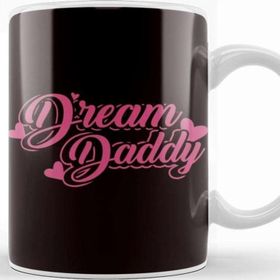 Baskı Dükkanı Dream Daddy Dad Father Papa Stepdad Poppa Husband Family Kupa