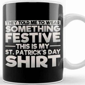 Baskı Dükkanı Drinking St Patricks This is My Festive St Patricks Kupa