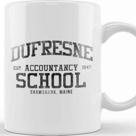 Baskı Dükkanı Dufresne Accountancy School The Shawshank Redemption Kupa
