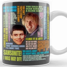 Baskı Dükkanı Dumb and Dumber Quotes 02 Kupa