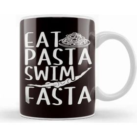 Baskı Dükkanı Eat Pasta Swim Fasta Swimmer Swimming Indoor Pool Athlete Kupa Bardak