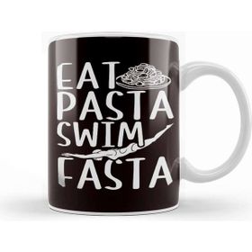 Baskı Dükkanı Eat Pasta Swim Fasta Swimmer Swimming Indoor Pool Athlete Kupa Bardak