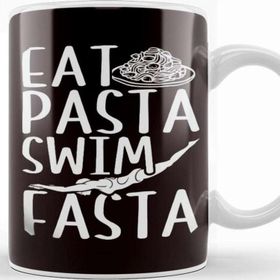 Baskı Dükkanı Eat Pasta Swim Fasta Swimmer Swimming Indoor Pool Athlete Kupa Bardak