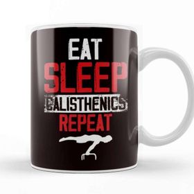 Baskı Dükkanı Eat Sleep Calisthenics Street Workout Gym Fitness Training Kupa Bardak