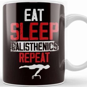 Baskı Dükkanı Eat Sleep Calisthenics Street Workout Gym Fitness Training Kupa Bardak