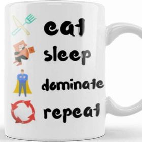 Baskı Dükkanı Eat Sleep Dominate Repeat Kupa Bardak