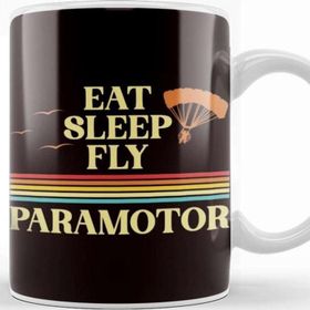 Baskı Dükkanı Eat Sleep Fly Paramotor Pilot Ppg Paramotoring Hang Gliding Kupa Bardak