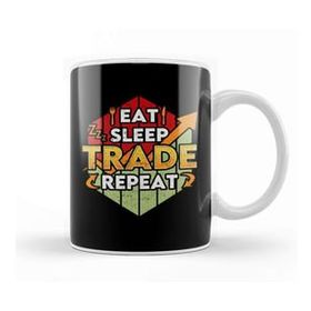 Baskı Dükkanı Eat Sleep Trade Repeat Funny Trading & Investing Kupa Bardak
