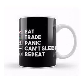 Baskı Dükkanı Eat Trade Panic Can't Sleep Repeat Trading Kupa Bardak