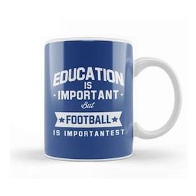 Baskı Dükkanı Education Is Important But Football Is Importantest Kupa Bardak